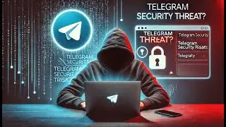💥 Telegram Security Exploit &ndash; Social Engineering & Automation Risks! 💥