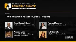 Hoover Institution Education Summit: The Education Futures Council Report