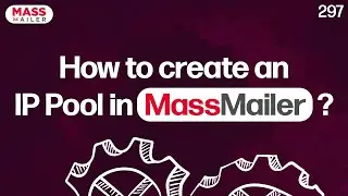 How to create an IP Pool in MassMailer?