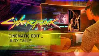 Judy Calls. Three Years Later | Cyberpunk 2077 Narrative Edit