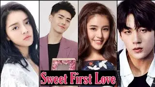 Sweet First Love ❤️ (2020) || CAST || Upcoming Chinese Drama