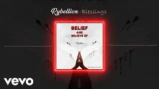 Rybellion - Blessings (Official Audio)