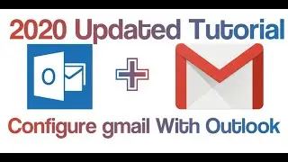 How to add your Gmail account to Outlook | How to configure Gmail account in Outlook