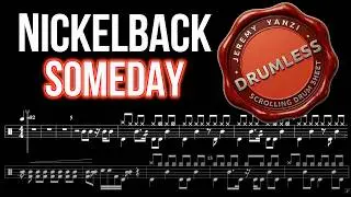 Nickelback - Someday - Drumless (with scrolling drum score)
