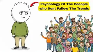 Psychology Behind People Who Avoid Trends||Psyche Keystone