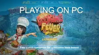 PLAYING COOKING FEVER ON PC | PC GAMES | EFIAD CAFE | LINK TO DOWNLOAD AND  MORE ABOUT COOKING FEVER