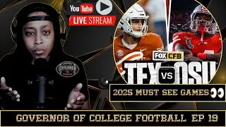Governor of College Football EP 19 | Must See CFB Games 2025