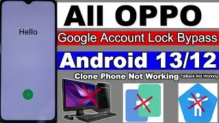 OPPO Anaroid 12/13 FRP/Google Account Lock Bypass | Clone Phone Not Open Solution | Without Pc 2023