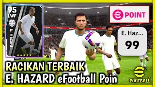 E. HAZARD MAX RATING 95! eFootball 2023 Mobile HAZARD MIX