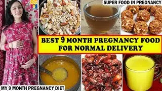 5 Super Foods For Normal Delivery | 9 Month Pregnancy Food | Pregnancy Diet Plan For Healthy Baby👶