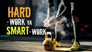 Hard Work or Smart Work | Hindi Motivation | 2020 | Until I Win