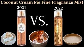 (Review) Coconut Cream Pie Fine Fragrance Mist 2021 VS 2022 ▌Bath & Body Works #bathandbodyworks