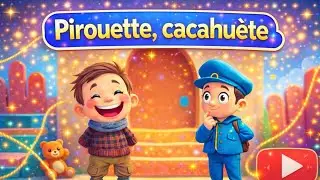 Pirouette, cacahuète - Comptine pour enfants | ZouzouChansons