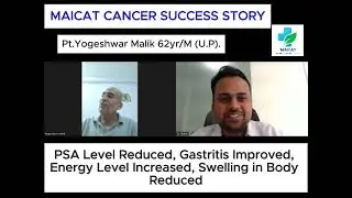 PSA Level Reduced, Gastritis Improved, Energy Level Increased, Swelling in Body Reduced