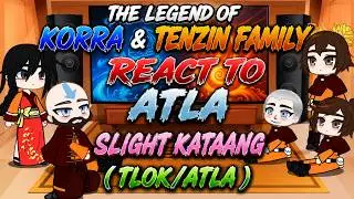 🐼THE LEGEND OF KORRA TENZIN FAMILY REACT TO ATLA / SLIGHT KATAANG / GACHACLUB🐼