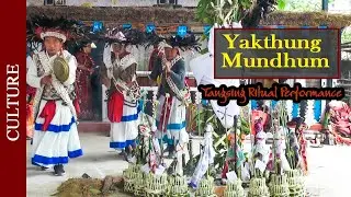 Yakthung Mundhum: Tangsing Ritual Performance