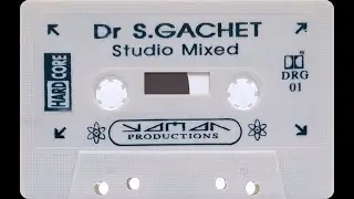 Dr. S. Gachet &ndash; Hardcore Volume 1 (1992) [HD]