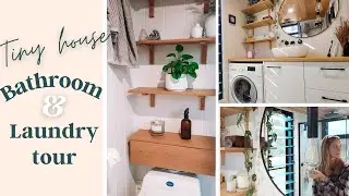 SMALL Bathroom | Laundry Tour // TINY HOUSE edition