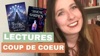 CES DERNI&Egrave;RES LECTURES COUP DE COEUR! 😍