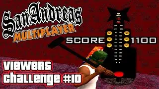 GTA: SA-MP | Viewers Challenge #10 | Score 1100 Points on 3 Different 