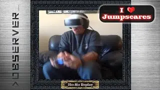 Observer Jumpscare