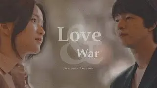 Hong sae & San yeong | Love & War | Revenant 1&times;12 [ FMV ]