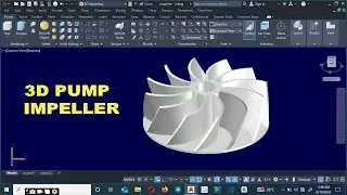 3D Tutorial: (Modeling A 3D Impeller) #3Ddesign #impeller