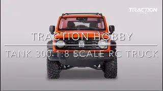 Sneak Preview- Traction Hobby Tank 300 1:8 scale SUV.