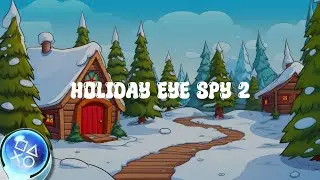 Holiday Eye Spy 2 🏠🎄 - Easy 20 min Platinum [100% TROFEOS 🏆] (PS4/PS5).