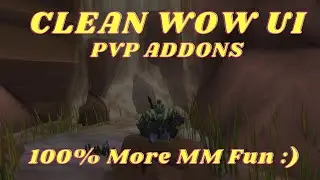 WOW Addons that make the game 100% more fun! ARENA| BG | PVP