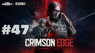 Przegląd akcji | Arena Breakout  #48 | #arenabreakoutpc  #arenabreakoutinfinite  #crimsonedge