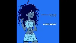 90s R&B x Joyce Wrice Type Beat - 03. Love Right (SUBSTEVO 5-BEAT SERIES)