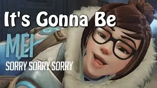 It's Gonna Be Mei Song [Overwatch] - (Nsync It's Gonna be Me Parody) - Tamriver