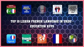 Top 10 Learn French Language In Urdu Android Apps