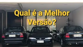 #Vectra B - Qual &eacute; a Melhor Vers&atilde;o?