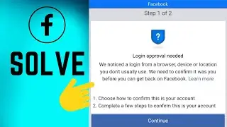 How to Fix Facebook Login Approval Needed | Azi Tip & Tricks