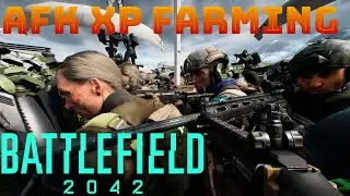 Battlefield 2042&rsquo;s AFK XP Farming Problem is OUT of Control!