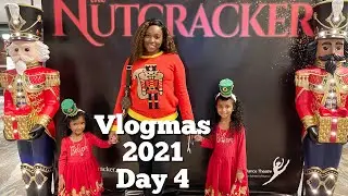 Vlogmas 2021 Day 4 | The Nutcracker City Springs