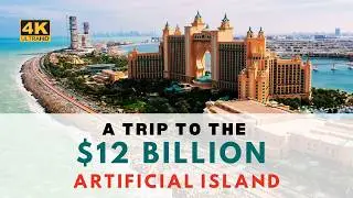 On The World's Most Famous Man Made Island | 🇦🇪 Dubai&rsquo;s Iconic Palm Island Explained in Detail