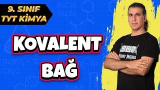 KOVALENT BAĞ  ( Tyt Kimya 2022 )
