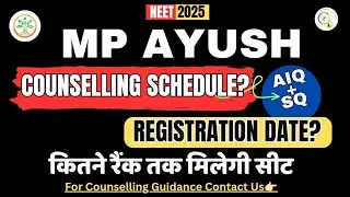 MP AYUSH: COUNSELLING SCHEDULE OUT?| REGISTRATION शुरू हुए?|FEES|CAREER SUPPORT NEET #ayush 