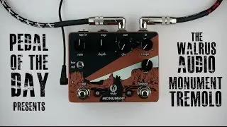Walrus Audio // Monument Harmonic Tap Tremolo (Demo)
