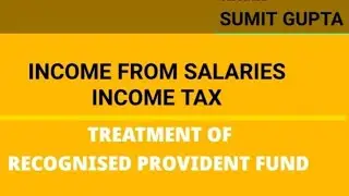 RECOGNISED PROVIDENT FUND || RPF || SALARIES || INCOME TAX || B.COM || SOLVED QUESTION || HINDI ||