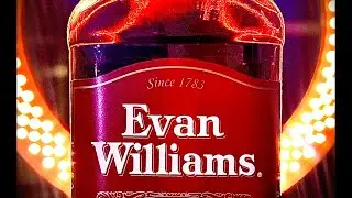 🥃 Evan Williams 12 year delivers & why The Bourbon Community Will Never Let You Down  LIVE!