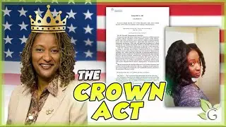The CROWN Act &ndash; Decriminalization of Natural Hair