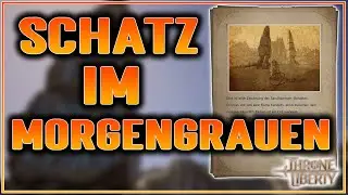 Schatz im Morgengrauen Fundort Throne and Liberty Guide (GER/PS5)