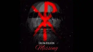 Missing by Chilling Revelation