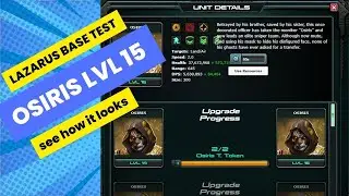 War Commander Lazarus Rise OSIRIS LVL 15 EVENT   TEST see how it looks