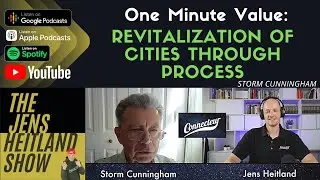 Revitalization of cities through process - Storm Cunningham