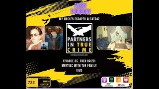 My Uncles Escaped Alcatraz Ep.65